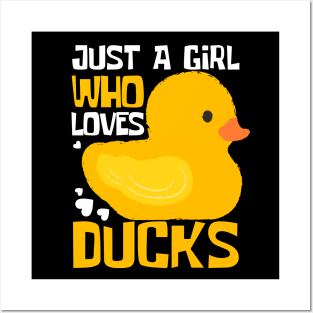 Just A Girl Who Loves Ducks Funny Posters and Art